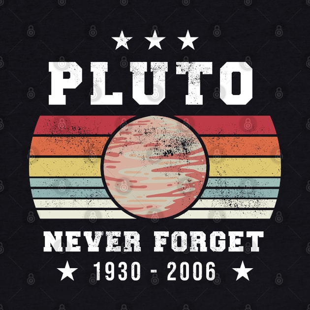 Never Forget Pluto Vintage Astronomy by qwertydesigns